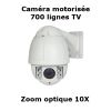 Caméra motorisée 700 lignes TV - Zoom 10X - nocturne 50m